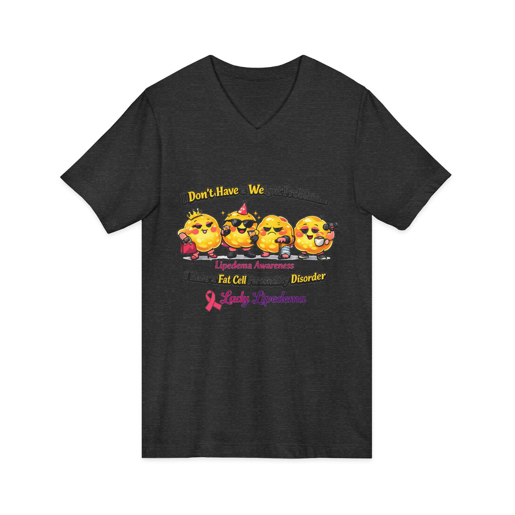 Lipedema Awareness Funny & Inspirational Fitness Graphic Shirt