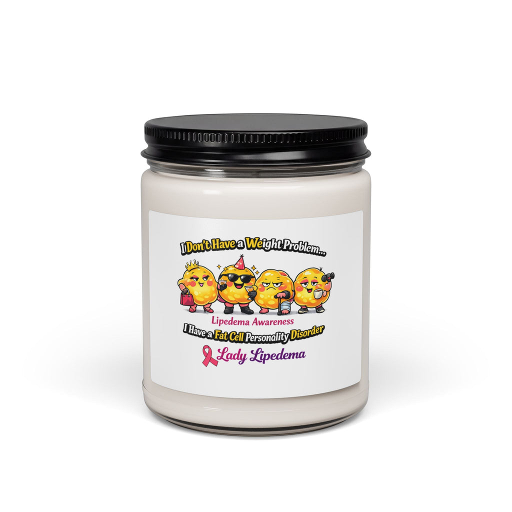 9oz Scented Soy Candle — "I Don’t Have a Weight Problem" Lipedema Awareness