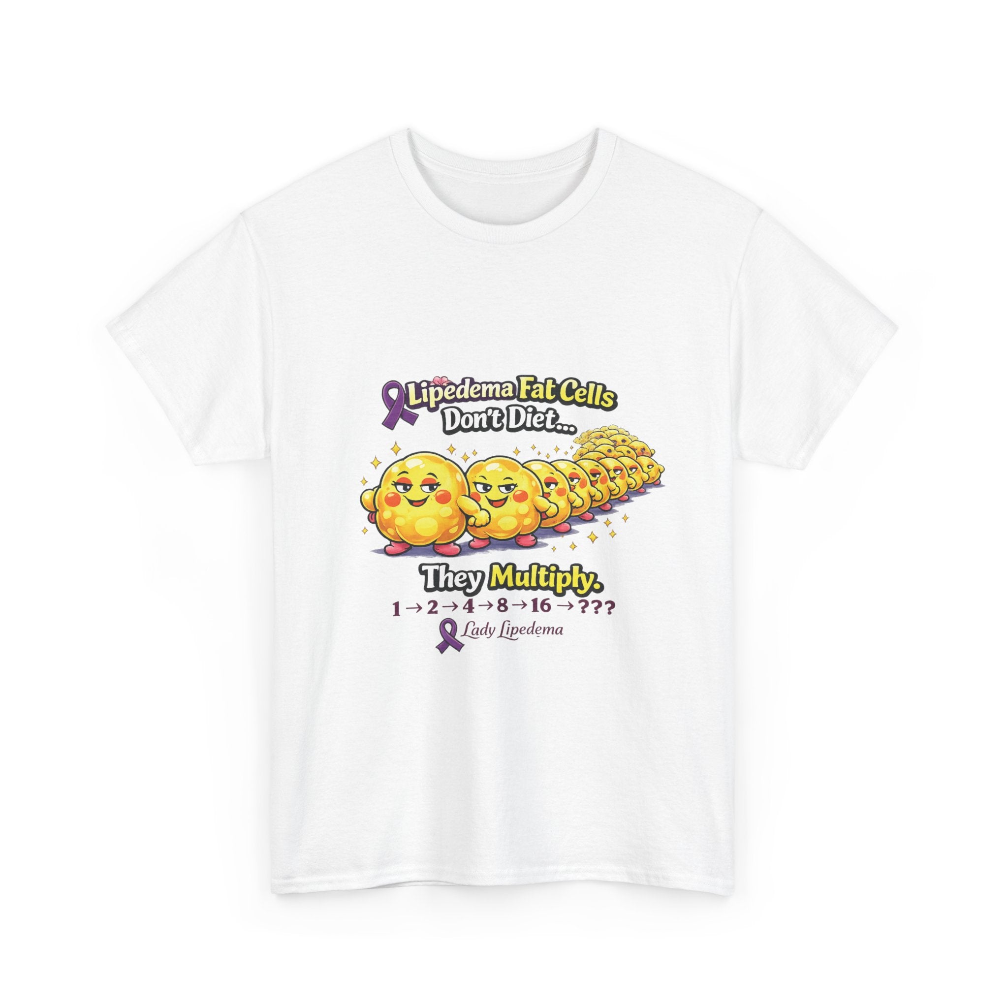 Lipedema Awareness T-Shirt – "Lipedema: Fat Cells Don't Die, They Multiply" Cute Cartoon Design