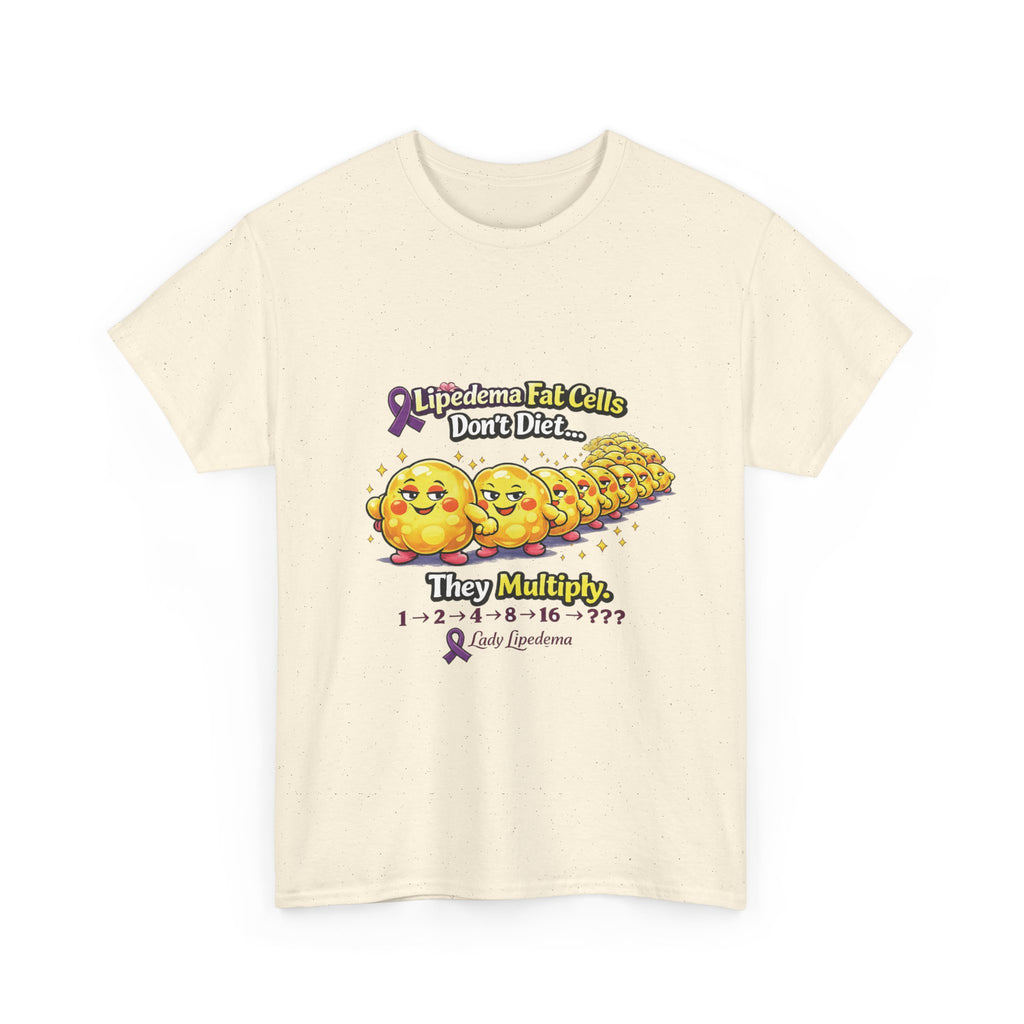 Lipedema Awareness T-Shirt – "Lipedema: Fat Cells Don't Die, They Multiply" Cute Cartoon Design