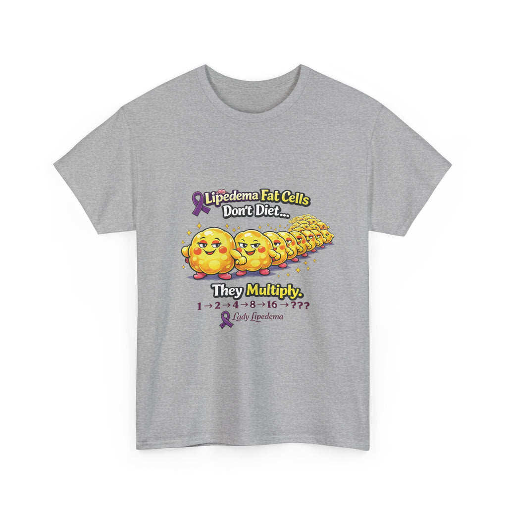 Lipedema Awareness T-Shirt – "Lipedema: Fat Cells Don't Die, They Multiply" Cute Cartoon Design