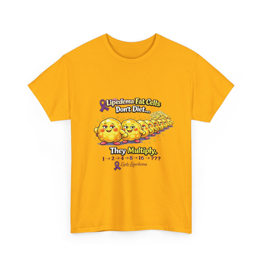 Lipedema Awareness T-Shirt – "Lipedema: Fat Cells Don't Die, They Multiply" Cute Cartoon Design