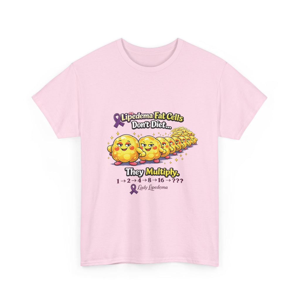 Lipedema Awareness T-Shirt – "Lipedema: Fat Cells Don't Die, They Multiply" Cute Cartoon Design